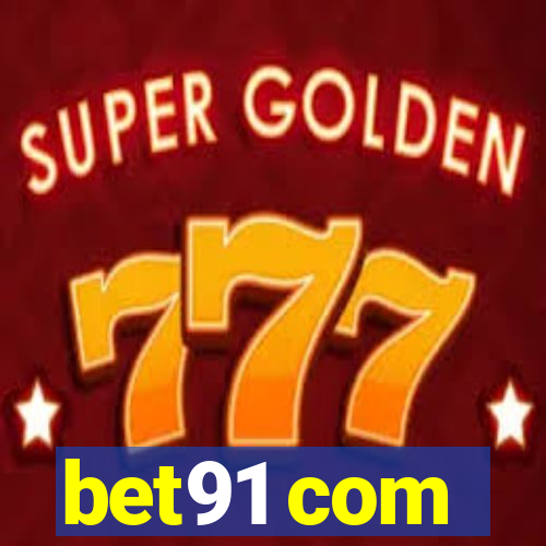 bet91 com